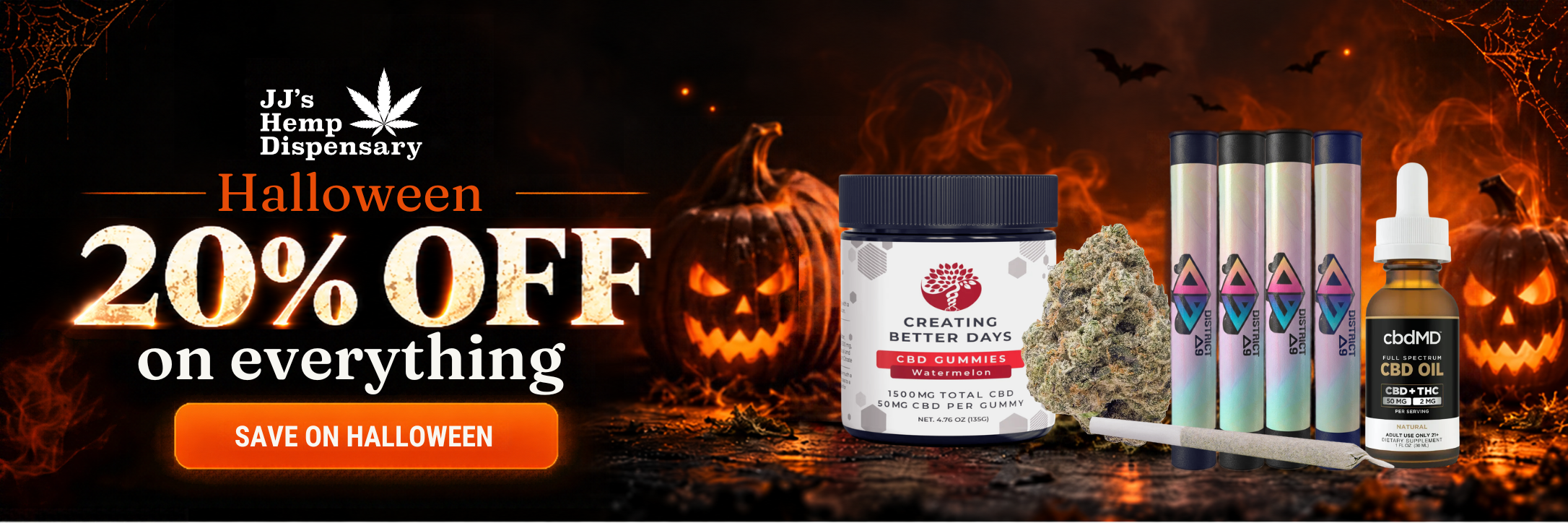 Gummy packaging, a flower pouch, a pre-roll tube and a vape package beneath JJ’s Halloween week message offering 20 percent off every product.